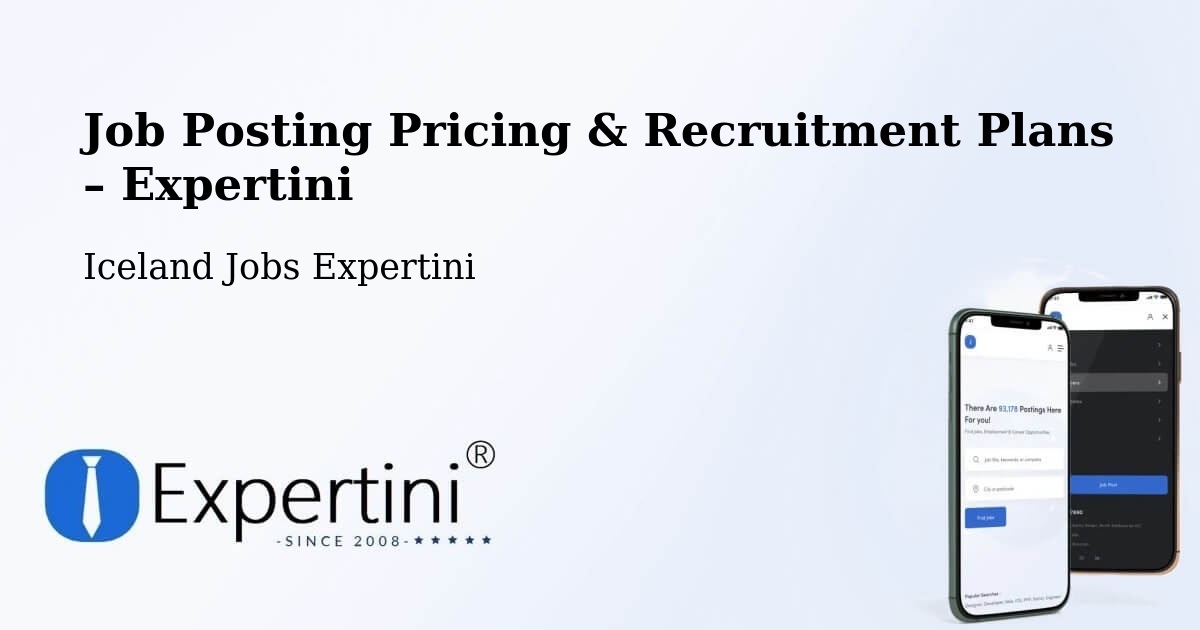 Job Posting Pricing & Recruitment Plans – Sauðárkrókur - Sauðárkrókur, Iceland Jobs Expertini